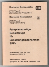 Fahrplanauszüge, Bedarfszüge für Entlastungsmaßnahmen SPFV.