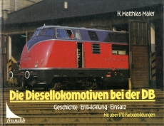 Die Diesellokomotiven bei der DB.