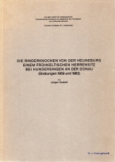 Die Rinderknochen von der Heuneburg, einem frühkeltischen Herrensitz bei Hundersingen an der Donau.