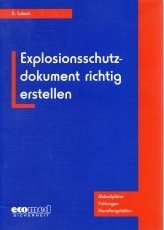 Explosionsschutzdokument richtig erstellen.