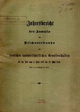 Jahresbericht des Anwalts des Reichsverbandes der deutschen landwirtschaftlichen Genossenschaften.