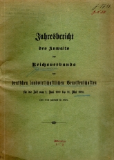 Jahresbericht des Anwalts des Reichsverbandes der deutschen landwirtschaftlichen Genossenschaften.