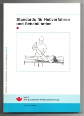Standards für Heilverfahren und Rehabilitation.