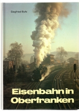 Eisenbahn in Oberfranken.