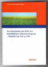 So entscheidet das BAG zur betrieblichen Altersversorgung.