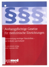 Aushangpflichtige Gesetze für medizinische Einrichtungen.