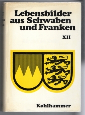Lebensbilder aus Schwaben und Franken.