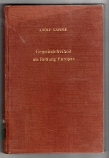 Gemeindefreiheit als Rettung Europas.