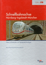 Schnellbahnachse Nürnberg - Ingolstadt - München.