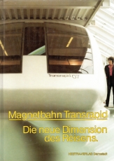 Magnetbahn Transrapid.