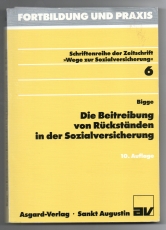 Die Beitreibung von Rückständen in der Sozialversicherung.