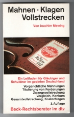 Mahnen - Klagen - Vollstrecken.