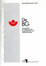 Die BG - Fachzeitschrift für Arbeitssicherheit, Gesundheitsschutz und Unfallversicherung in Betrieb und Verwaltungspraxis.