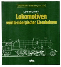 Lokomotiven württembergischer Eisenbahnen.