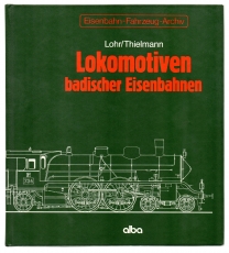 Lokomotiven badischer Eisenbahnen.