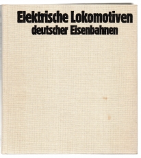 Elektrische Lokomotiven deutscher Eisenbahnen.