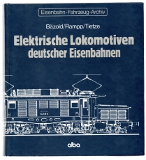 Elektrische Lokomotiven deutscher Eisenbahnen.