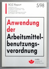 Anwendung der Arbeitsmittelbenutzungsverordnung.