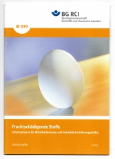 Fruchtschädigende Stoffe.