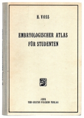 Embryologischer Atlas für Studenten.