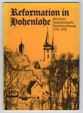 Reformation in Hohenlohe.