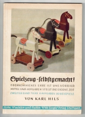 Spielzeug - selbstgemacht!