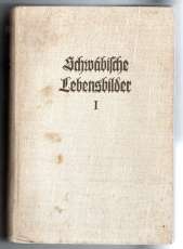 Schwäbische Lebensbilder.