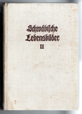 Schwäbische Lebensbilder.