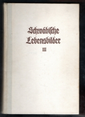 Schwäbische Lebensbilder.