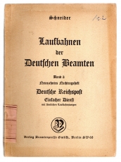 Laufbahnen der Deutschen Beamten. Ein Nachschlagewerk für Behörden, ein Ratgeber für Zivil- u. Versorgungsanwärter.