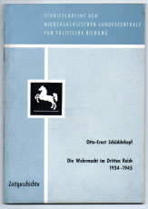 Die Wehrmacht im Dritten Reich.