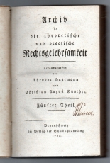 Archiv für die theoretische und practische Rechtsgelehrsamkeit.