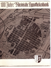 100 Jahre Rheinische Hypothekenbank.
