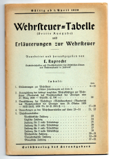 Wehrsteuer-Tabelle (Dritte Ausgabe) nebst Erläuterungen zur Wehrsteuer.