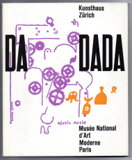 DADA Ausstellung zum 50-jährigen Jubiläum. Exposition Commémorative du Cinquantenaire.