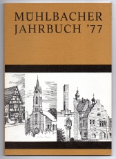 Mühlbacher Jahrbuch 1977.