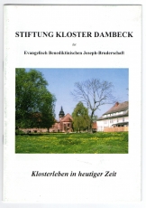 Stiftung Kloster Dambeck der Evangelisch Benediktinischen Joseph-Bruderschaft.