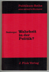 Wahrheit in der Politik?