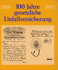 100 Jahre gesetzliche Unfallversicherung.