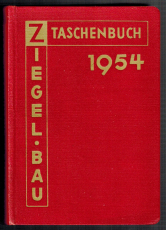 Ziegel-Bau-Taschenbuch.