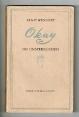 Okay oder Die Unsterblichen.