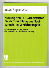 Nutzung von DDR-Arbeitsdaten bei der Ermittlung des Sachverhalts im Versicherungsfall.