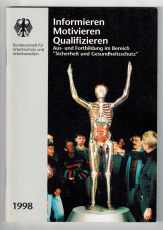 Informieren, Motivieren, Qualifizieren.