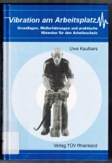 Vibration am Arbeitsplatz.