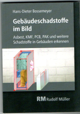 Gebäudeschadstoffe im Bild.