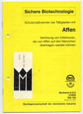 Schutzmaßnahmen bei Tätigkeit mit Affen.