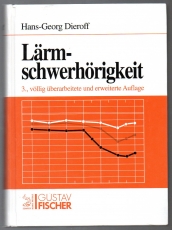 Lärmschwerhörigkeit.