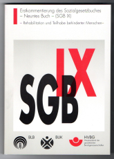 Erstkommentierung des Sozialgesetzbuches -Neuntes Buch - (SGB IX).