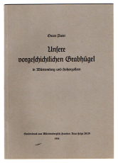 Unsere vorgeschichtlichen Grabhügel.