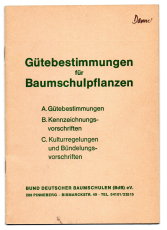 Gütebestimmungen für Baumschulpflanzen.